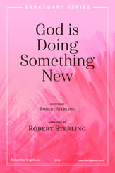 God Is Doing Something New SATB choral sheet music cover